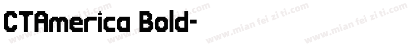 CTAmerica Bold字体转换